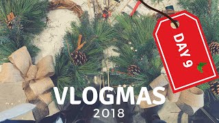 Vlogmas Day 9 [upl. by Anelra]