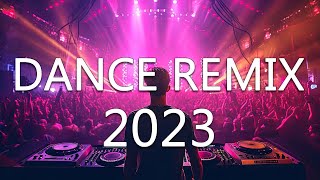 DJ DISCO REMIX 2023  Mashups amp Remixes of Popular Songs 2023  DJ Club Music Songs Remix Mix 2023 [upl. by Melosa590]