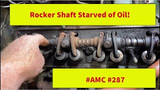 63 AMC 287 Repairing a seized rocker shaft from a lack of oil [upl. by Dyana]