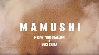 Mamushi Megan thee stallion ft Yuki Chiba  nonofficial lyric video by definitely music 4 u [upl. by Ruhtua]