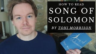 How to Read Song of Solomon by Toni Morrison [upl. by Nosimaj]