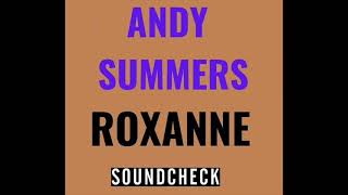 ANDY SUMMERS  Roxanne Soundcheck Instrumental Version 19870716 The Ritz New York NY USA [upl. by Hayidah]