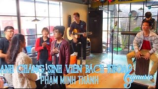 Anh chàng sinh viên Bách Khoa  Phạm Minh Thành ft Thế Phương VBK  MV One Shot [upl. by Elrak]