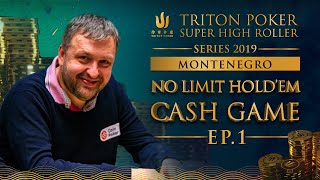 Triton Poker NLHE Cash Game Montenegro 2019  Episode 1 [upl. by Bonner]