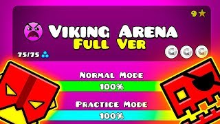 🔥VIKING ARENA FULL VERSION BY SLOTHBLOCK  Geometry Dash 211 [upl. by Pritchett440]