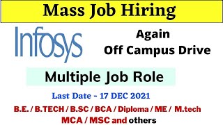 Infosys Bulk Job Hiring  Infosys Again Recruitment Multiple JOB  Job in Infosys [upl. by Irah]