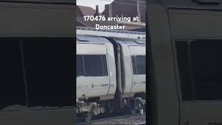 170476 arriving at Doncaster northerntrains class170 doncaster [upl. by Torrey544]