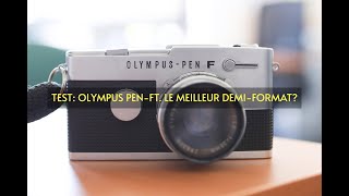 TEST OLYMPUS PENFT LE MEILLEUR DEMIFORMAT [upl. by Pavkovic122]