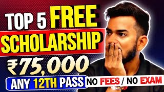 Free Scholarship 2024 for Students  Scholarship in India  Benefit ₹75000  Top 5 Scholarship 2024 [upl. by Prosser53]