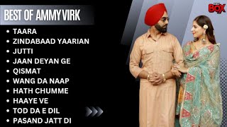 Best of Ammy Virk  Ammy Virk all songs  New Punjabi songs 2023 ammyvirk [upl. by Wilfred]