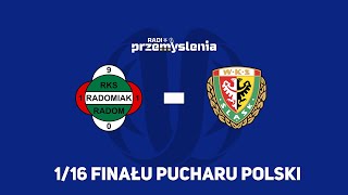 PUCHAR POLSKI Radomiak Radom  Śląsk Wrocław [upl. by Nyvrem199]