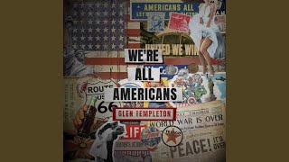 Were All Americans [upl. by Dace]