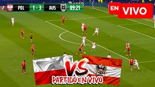 🔴 POLONIA 1  3 AUSTRIA PARTIDO EN VIVO  UEFA EUROCOPA 2024 EN DIRECTO  NOTICIAS DEL VERDE TV [upl. by Ecinej944]