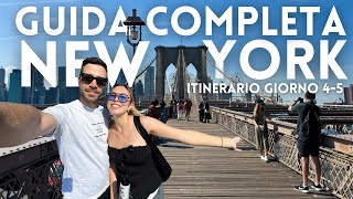 PT 4🗽LA GUIDA COMPLETA per VISITARE NEW YORK per la prima volta e non ITINERARIO GIORNI 4 e 5 [upl. by Yecnay152]