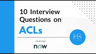 10 Interview questions on ACLs in ServiceNow [upl. by Eeb]