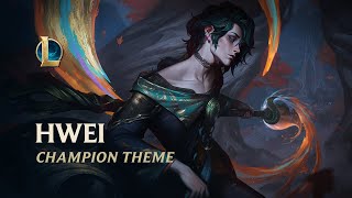 Hwei Champion Theme  League of Legends [upl. by Acirt484]