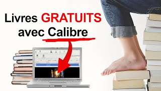 Comment télécharger des livres gratuits avec Calibre [upl. by Ardnoed]