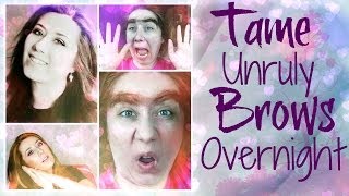 How To Tame Unruly Brows While You Sleep [upl. by Ordnas]