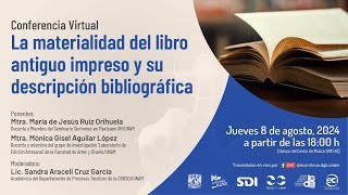 Conferencia La materialidad del libro antiguo impreso y su descripción bibliográfica [upl. by Paxon312]