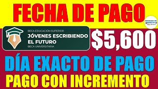 😱🤑FECHA EXACTA PARA RECIBIR EL PAGO DE LA BECA JÓVENES ESCRIBIENDO EL FUTURO 2024🤑😱 [upl. by Daggna818]