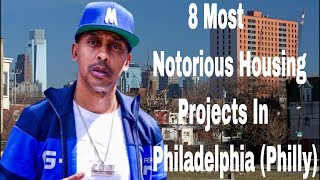 8 Most Notorious Housing Projects In Philadelphia Philly [upl. by Ahael]