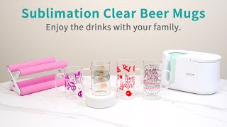 How to Custom Sublimation Clear Glass Beer Mug with Cricut Mug Heat Press amp HTV Vinyl Application [upl. by Dihgirb]