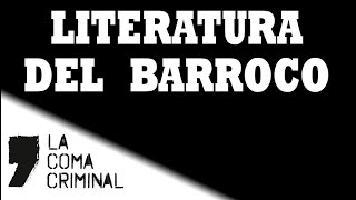 Literatura del Barroco Características de la época Lengua Castellana y Literatura [upl. by Eiralam223]