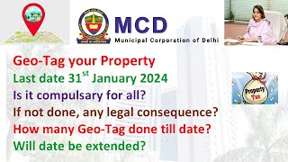 MCD GEOTagging I GeoTagging MCD I Total 15 Lakh properties I MCD House Tax I MCD deadline I MCD [upl. by Terina]