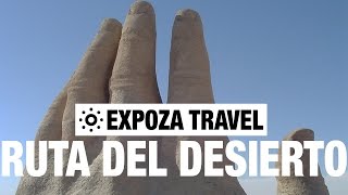 Ruta Del Desierto Atacama Vacation Travel Video Guide [upl. by Malca]