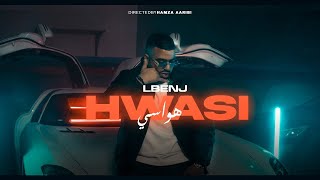 Lbenj HWASI Exclusive music video 4K لبنج هواسي [upl. by Elocen]