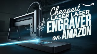 Cheapest Laser Engraver on Amazon [upl. by Bainter]