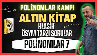 🔑 Klasik ÖSYM Tarzı Sorular Test 7  Polinomlar ✅  Miray Yayınları AYT Soru Bankası [upl. by Killarney826]