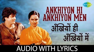 Ankhiyon Hi Ankhiyon Men with lyrics  अँखियों ही अँखियों में  Lata  Kishore  Nishaan [upl. by Herby]