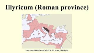 Illyricum Roman province [upl. by Rogovy500]