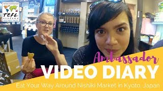 Eat Your Way Around Nishiki Market While Teaching English in Kyoto Japan [upl. by Eihs]