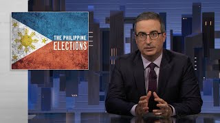 Philippines Election Last Week Tonight with John Oliver HBO [upl. by Eatnoid32]