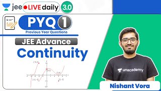 JEE Continuity PYQ  1  JEE Advance  Unacademy JEE  JEE Maths  Nishant Vora [upl. by Beata329]