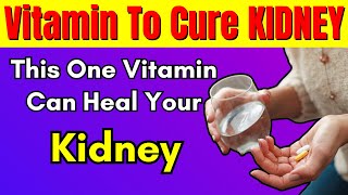 This Vitamin Stops Proteinuria Fast And Repair KIDNEY Quickly [upl. by Ecidnak]