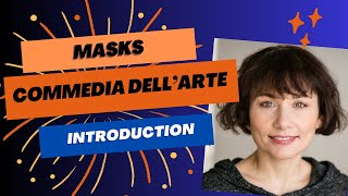 INTRODUCTION  COMMEDIA dellARTE with Dr Chiara DAnna  PRACTICE [upl. by Ara925]