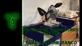 Recensione troncatrice Dexter  realizzazione banco per troncatrice [upl. by Alemap]