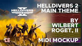 Helldivers 2 Main Theme by Wilbert Roget II  MIDI MockupCover [upl. by Ronna970]