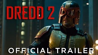 Dredd 2 2025  First Trailer  Karl Urban [upl. by Yerfdog187]