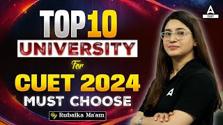 CUET 2024  Top 10 Universities  Must Apply 📃✅ [upl. by Hanikahs170]