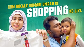 Hum Nikale Humari Umrah Ki Shopping Ke Liye  Sameera Ki Jaadui Duniya [upl. by Keelin]