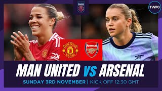 MAN UNITED VS ARSENAL LIVE  WOMENS SUPER LEAGUE WATCHALONG  TFC LIVE [upl. by Zeta]