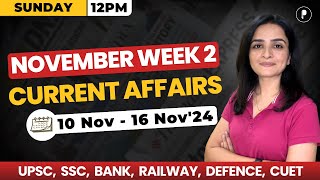 Weekly Current Affairs 2024  November 2024 Week 2  Parcham Classes Current Affairs parchamclasses [upl. by Morice237]