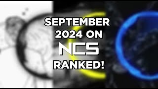 September 2024 on NCS Ranked [upl. by Nagaek]