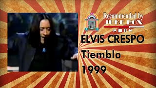 Elvis Crespo  Tiemblo Musica Si 2000 [upl. by Avrom561]