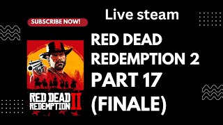 Let play red dead redemption 2 Part 17finale [upl. by Casilde31]