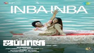 Inba Inba Song  Japan Tamil Movie  Karthi  Anu Emmanuel  GV Prakash  Raju Murugan [upl. by Gonsalve96]